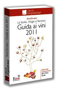Reviews | La Sicilia, vitigni e territori 2011